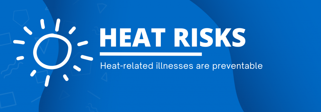 Heat Risks